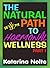 The Natural Path to Hormonal Wellness, Part 1