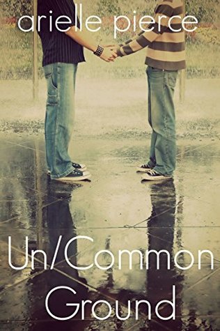 Un/Common Ground (Kindle Edition)