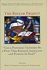 The Baylor Project: Taking Christian Higher Education to the Next Level