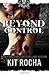 Beyond Control (Beyond, #2)