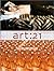 Art 21.2: Art in the Twenty-First Century 2