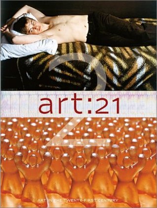 Art 21.2: Art in the Twenty-First Century 2 (Hardcover)