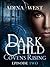 Dark Child (Covens Rising):...