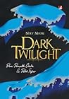 Dark Twillight: D...