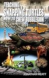 Teaching Snapping Turtles How To Chew Bubblegum Teaching Snapping Turtles How To Chew Bubblegum