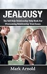 Jealousy: The Sel...