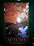 Autumn: A New England Journey