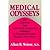 Medical Odysseys: The Different and Sometimes Unexpected Pathways to Twentieth-Century Medical Discoveries