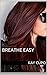 Breathe Easy