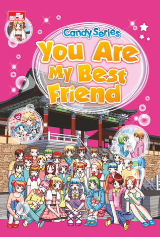 Candy Series: You are My Best Friend (Paperback)