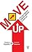 Move up: ¿Por qué alguna culturas avanzan y otras no? (Spanish Edition)