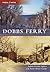 Dobbs Ferry, New York (Then and Now)