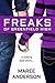 Freaks of Greenfield High (Freaks, #1)