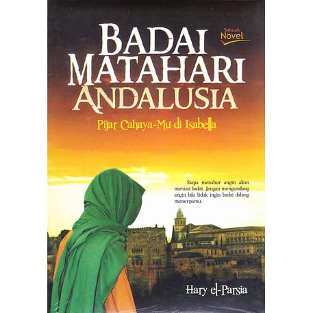 Badai Matahari Andalusia By Hary El Parsia