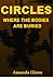 CIRCLES - WHERE THE BODIES ARE BURIED (Taylor Books Book 10)