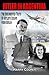 Hitler in Argentina: The Documented Truth of Hitler's Escape from Berlin