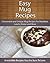 Easy Mug Recipes by Echo Bay Books
