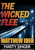 The Wicked Flee