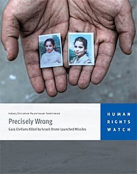 Precisely Wrong: Gaza Civilians Killed by Israeli Drone-Launched Missiles (Paperback)