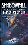 Shadowfall by James Clemens