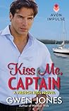Kiss Me, Captain (French Kiss, #2)