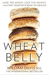 Wheat Belly: Lose...