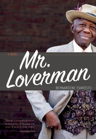 Mr. Loverman: A Novel