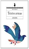 Tristes armas