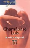 Chamábase Luís