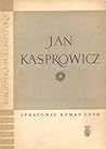 Jan Kasprowicz Jan Kasprowicz