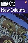 Time Out New Orleans (Time Out Guides) Time Out New Orleans (Time Out Guides)