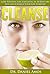 Cleanse: Lose Pounds, Feel ...