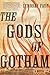 The Gods of Gotham (Timothy Wilde, #1)