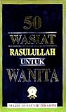 50 Wasiat Rasulul...