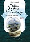 Million Dreams For Gwangju by Kim Danessi Million Dreams For Gwangju by Kim Danessi