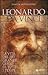 Leonardo da Vinci: La vita del più grande genio di tutti i tempi