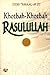 Khotbah-Khotbah Rasulullah