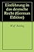 Einführung in das deutsche Recht (German Edition)
