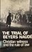 The Trial of Beyers Naude: Christian Witness and the Rule of Law