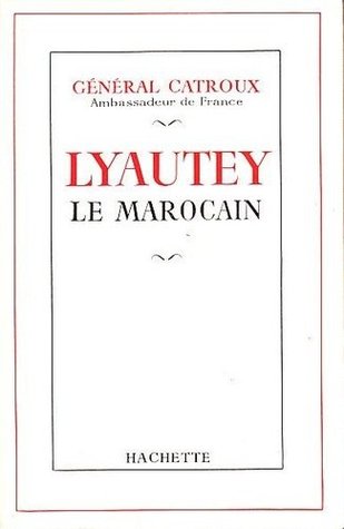 Lyautey, le marocain (Paperback)