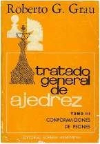 Tratado General de Ajedrez -Tomo III- (Spanish Edition)