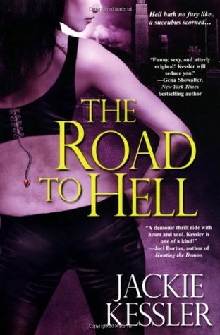 The Road to Hell (Hell on Earth, #2)