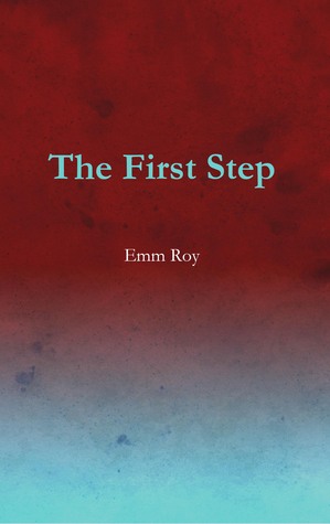 The First Step