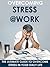 Overcoming Stress at Work -...