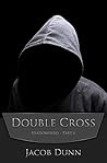Shadowhero - Part VI: Double Cross