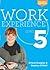 Work Experience Level 5 by Arlene Douglas