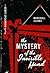 The Mystery of the Invisibl...