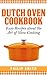Dutch Oven Cookbook. Easy R...