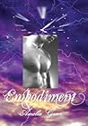 Embodiment ~ The Novel ~