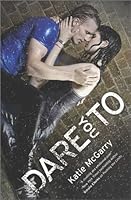 Dare You To Pushing The Limits 2 By Katie Mcgarry